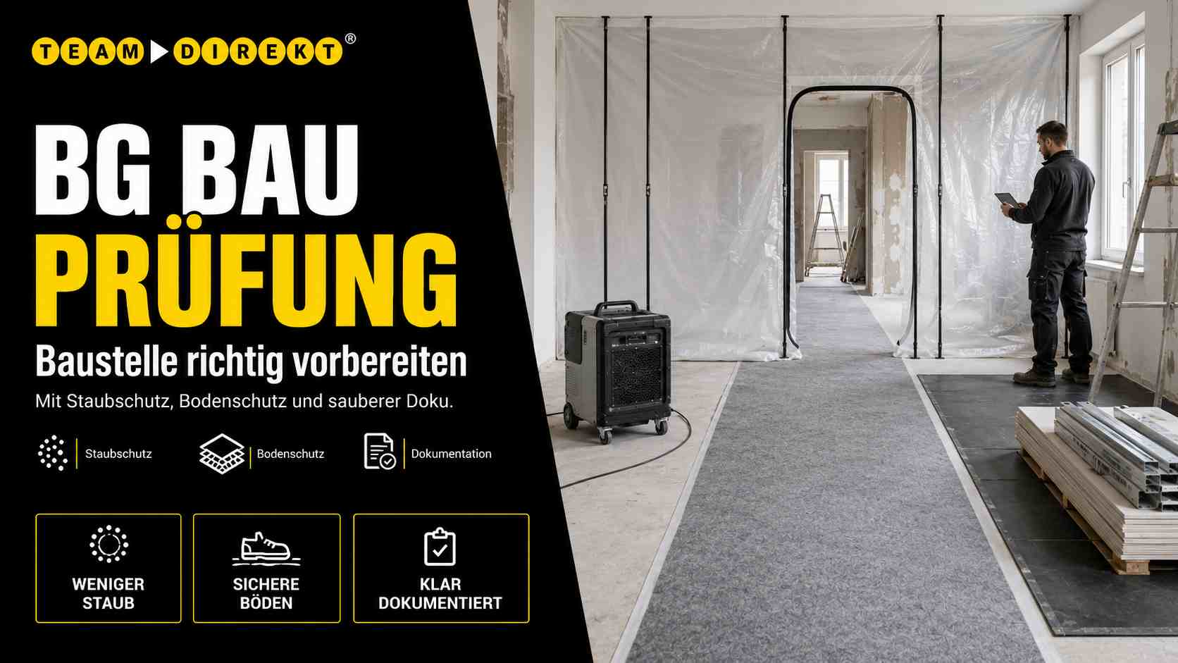 Featured image for “BG BAU Prüfung: So bereitest Du Deine Baustelle mit Staub- und Bodenschutz richtig vor”