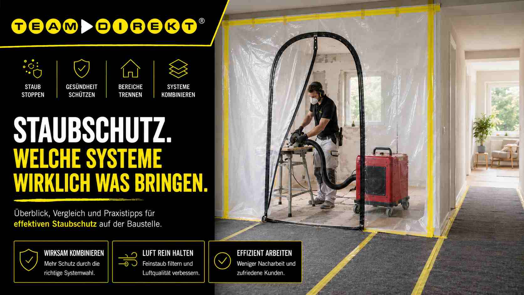 Featured image for “Staubschutz auf der Baustelle – Welche Systeme wirklich was bringen”