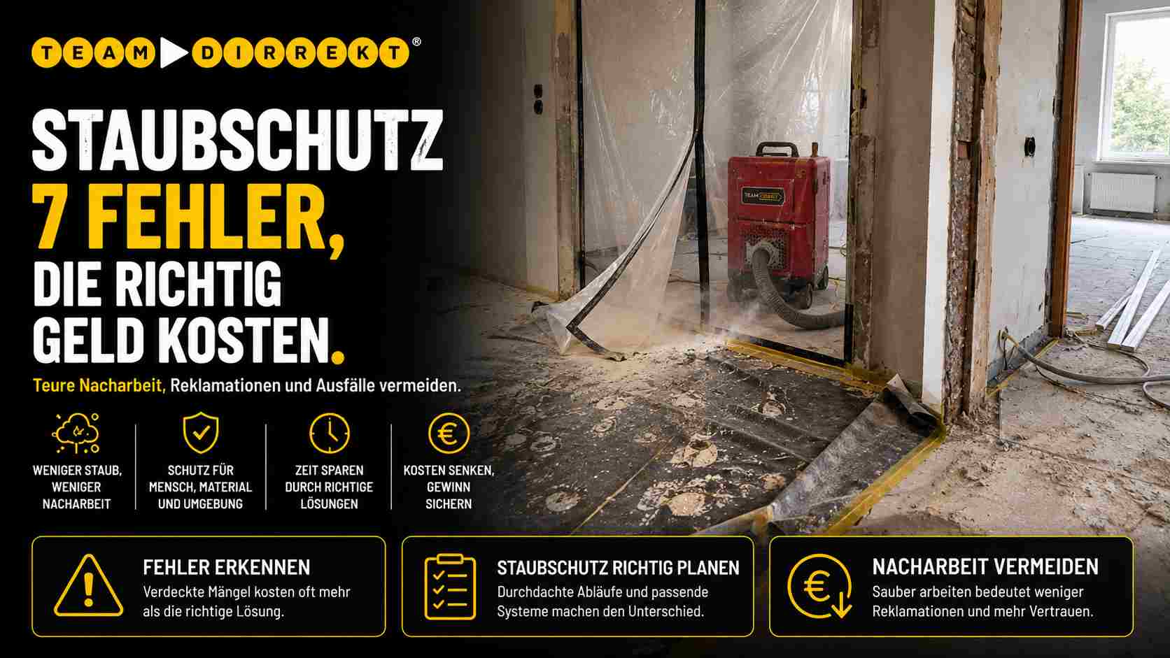 Featured image for “Staubschutz auf der Baustelle: 7 Fehler, die richtig Geld kosten”