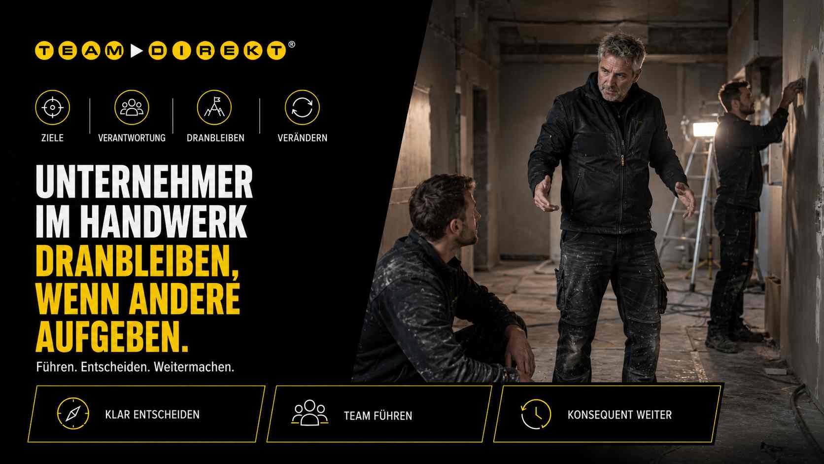 Featured image for “Unternehmer im Handwerk: So bleibst Du dran, wenn alle aufgeben”